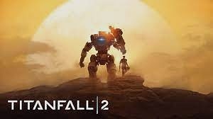 Titanfall 2 ve Resident Evil 7