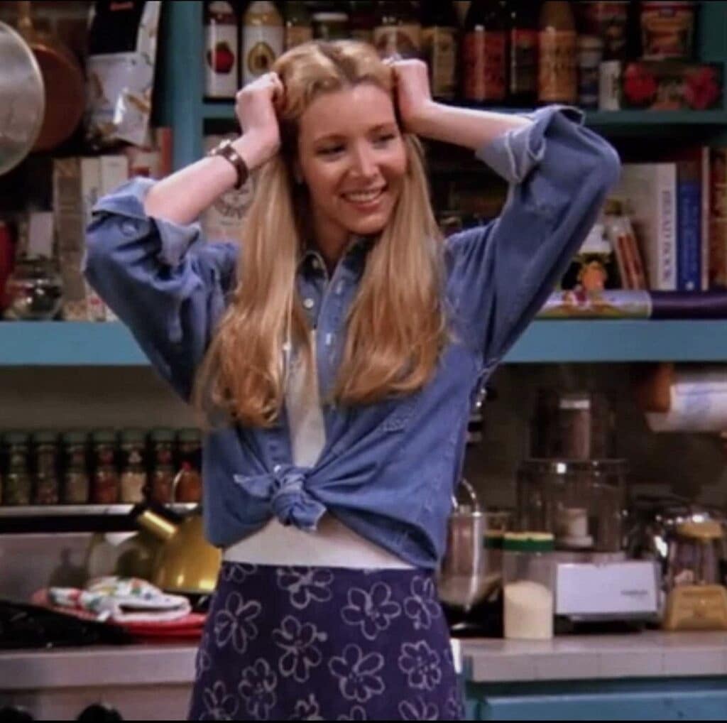 FRIENDS - Pheobe Buffay (Lisa Kudrow):