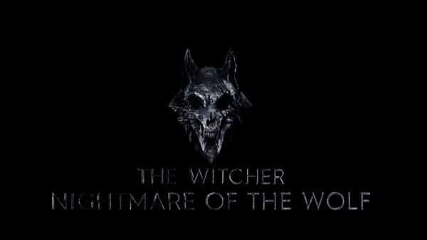 600x338netflix-in-witcher-animesi-nightmare-of-the-wolf-un-detaylari-belli